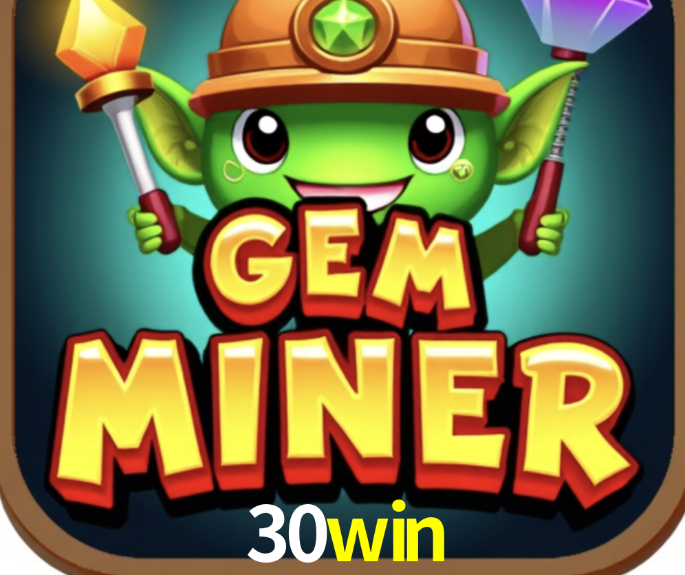 Account Benefits 30win
